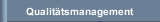 Qualit&auml;tsmanagement
