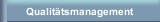 Qualit&auml;tsmanagement