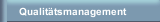 Qualit&auml;tsmanagement